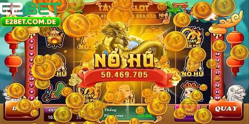 Khuyến mãi đặc biệt cho nổ hũ tại E2bet