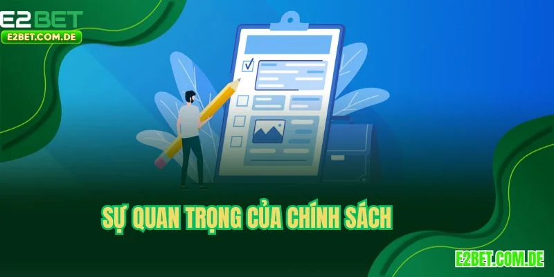 Sự quan trọng của chính sách